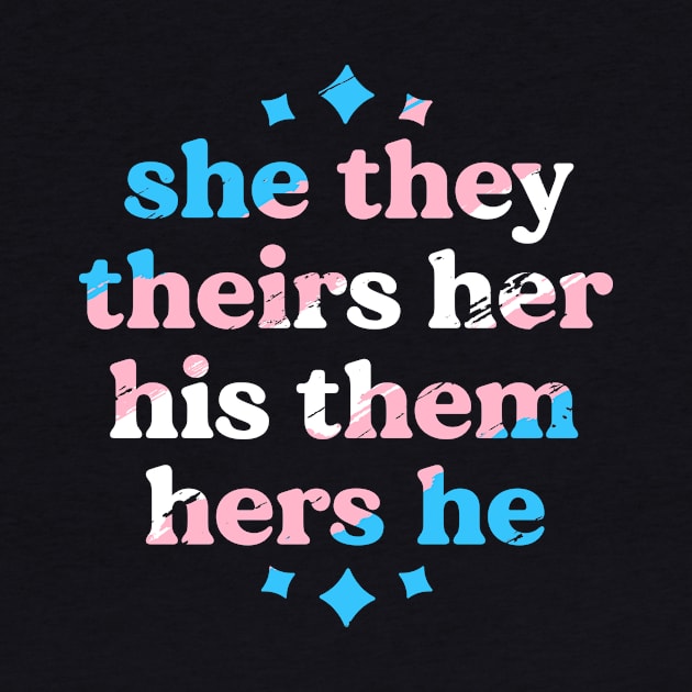 Pronouns Matter They Them Trans Pride Transgender LGBT by 14thFloorApparel